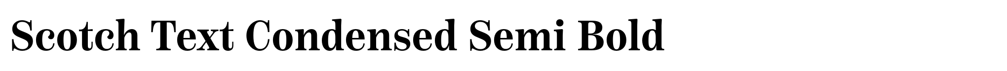 Scotch Text Condensed Semi Bold image